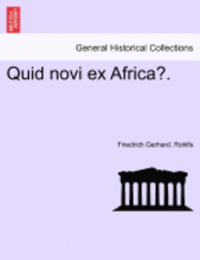 Quid Novi Ex Africa?. 1