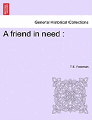 A Friend in Need 1