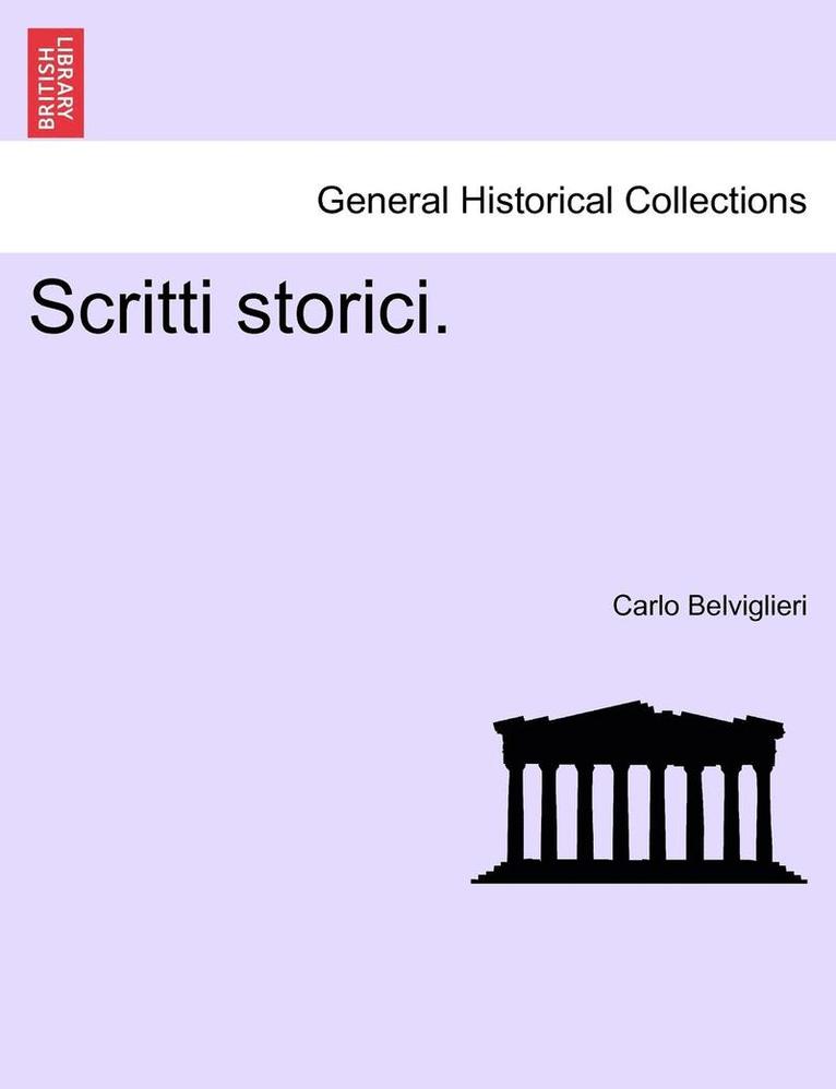 Scritti Storici. 1