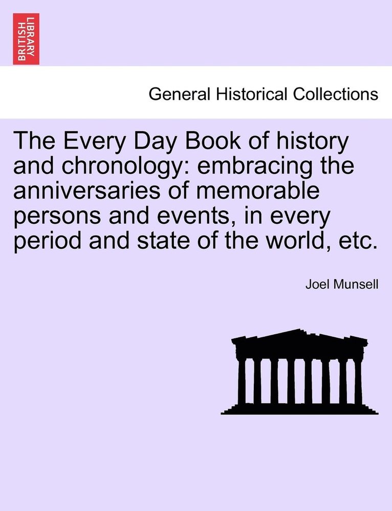 The Every Day Book of history and chronology 1