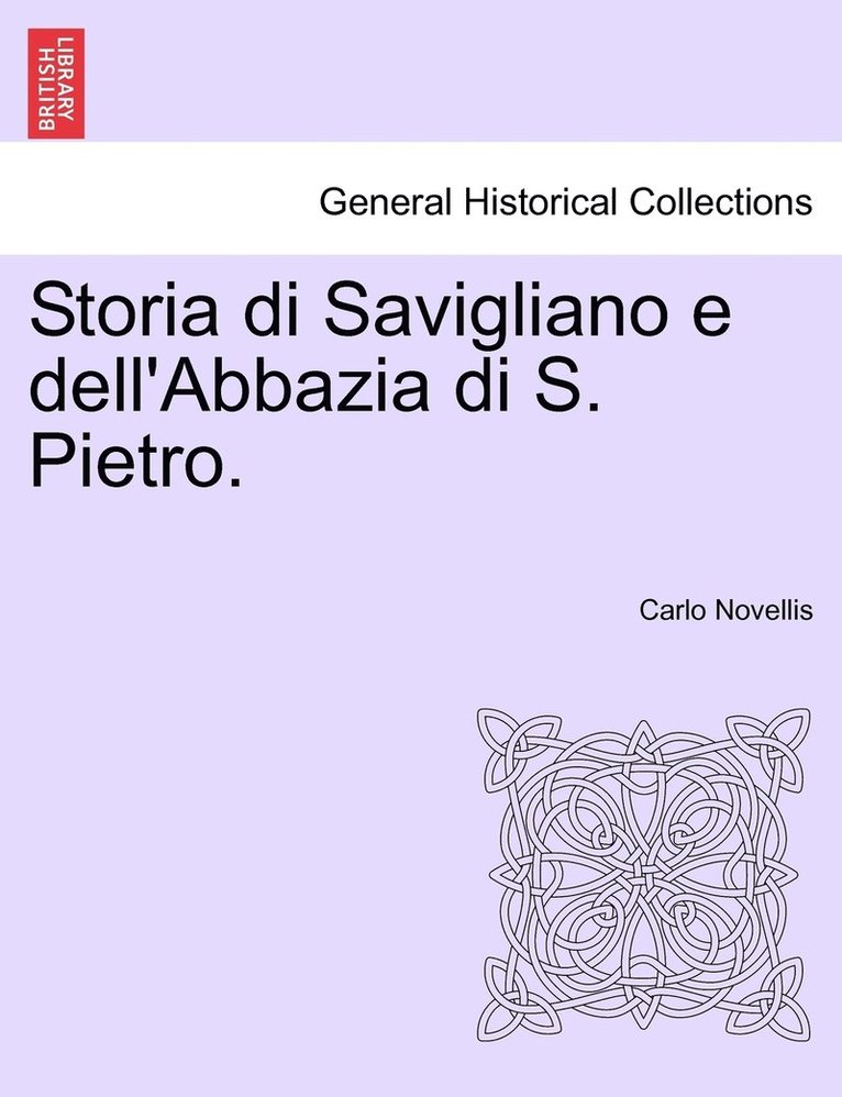 Storia di Savigliano e dell'Abbazia di S. Pietro. 1