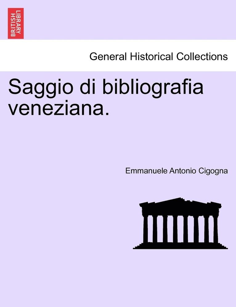 Saggio di bibliografia veneziana. 1