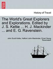 bokomslag The World's Great Explorers and Explorations. Edited by J. S. Keltie ... H. J. Mackinder ... and E. G. Ravenstein. Palestine.