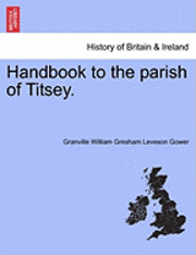 bokomslag Handbook to the Parish of Titsey.