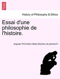 bokomslag Essai d'une philosophie de l'histoire.