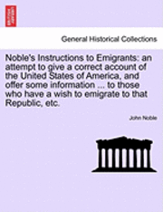 bokomslag Noble's Instructions to Emigrants