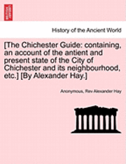 [The Chichester Guide 1