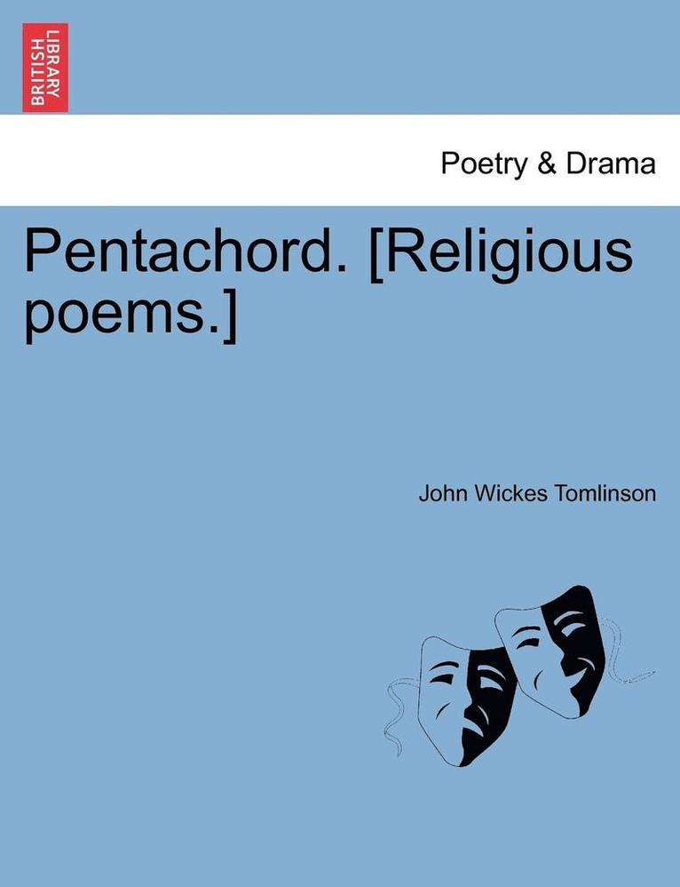 Pentachord. [religious Poems.] 1