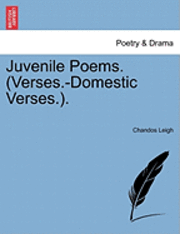 Juvenile Poems. (Verses.-Domestic Verses.). 1