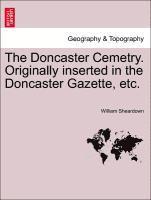 Doncaster Cemetry. Originally Inserted in the Doncaster Gazette, Etc.