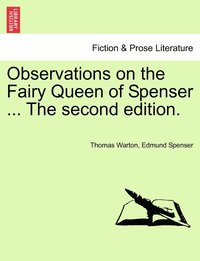 bokomslag Observations on the Fairy Queen of Spenser ... The second edition.