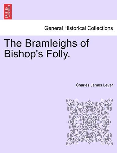 bokomslag The Bramleighs of Bishop's Folly.