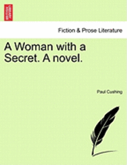 bokomslag Woman with a Secret. a Novel.