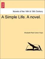 bokomslag Simple Life. a Novel.
