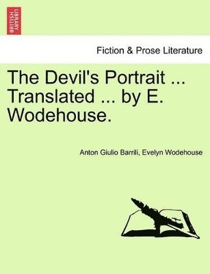 Anton Giulio Barrili, Evelyn Wodehouse - Devil's Portrait, Vol. II, Häftad