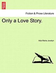 Only a Love Story. 1