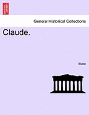 Blake - Claude., Häftad
