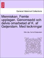 Nils Lilja, Carl Af Geijerstam, Carl af Geijerstam - Menniskan. Femte Upplagan. Genomsedd Och Delvis Omarbetad AF K. AF Geijerstam. Med Teckningar, Häftad