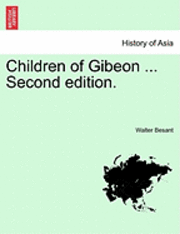 Children of Gibeon ...Vol. II. Second Edition. 1