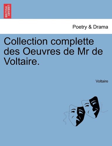 bokomslag Collection complette des Oeuvres de Mr de Voltaire. Tome Vingt- Quatrime