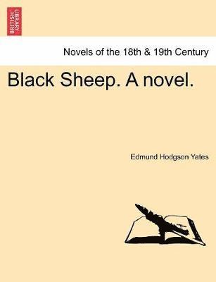 Black Sheep. a Novel. 1