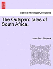 bokomslag The Outspan: Tales of South Africa.