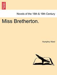 bokomslag Miss Bretherton.