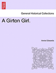 bokomslag A Girton Girl.