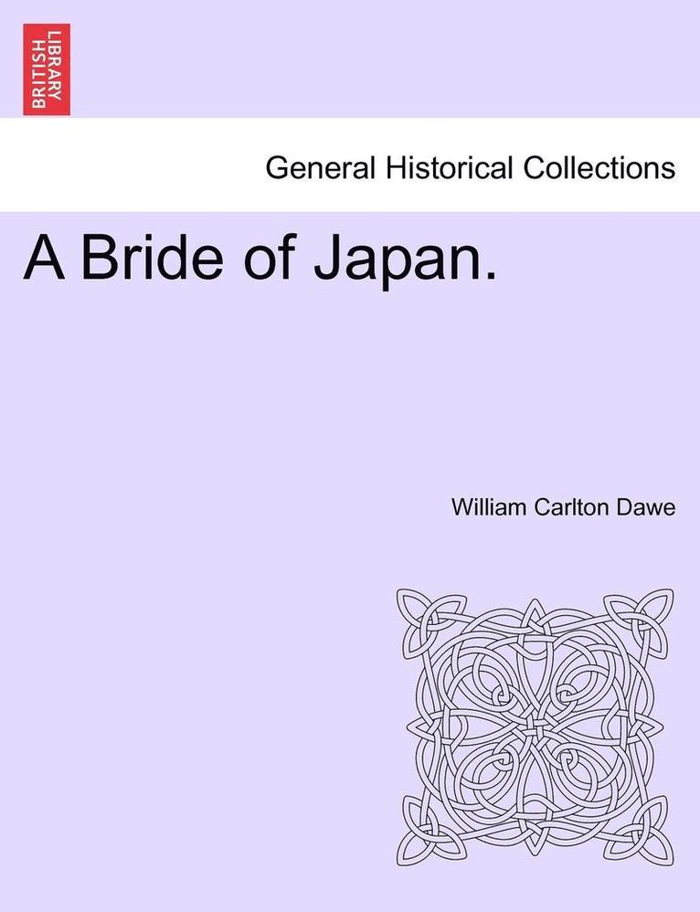 A Bride of Japan. 1