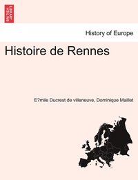 bokomslag Histoire de Rennes