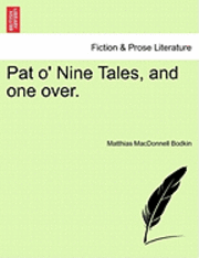 Pat O' Nine Tales, and One Over. 1