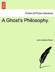 bokomslag Ghost's Philosophy.
