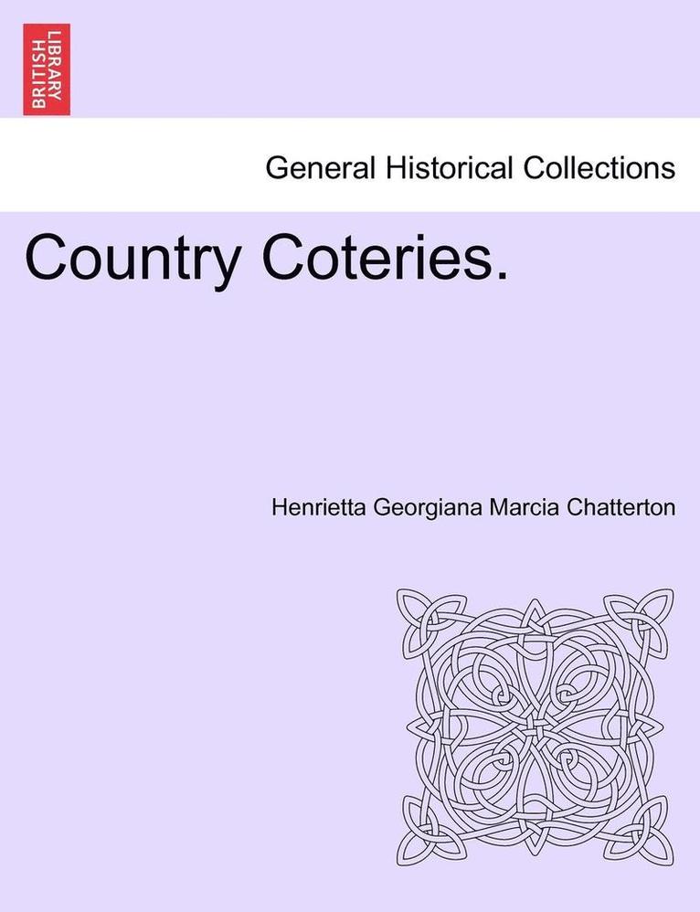 Country Coteries. Vol.II