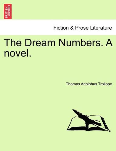 bokomslag The Dream Numbers. a Novel.