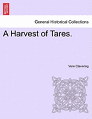 bokomslag A Harvest of Tares.