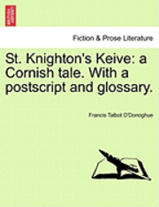 bokomslag St. Knighton's Keive