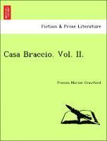 bokomslag Casa Braccio. Vol. II.
