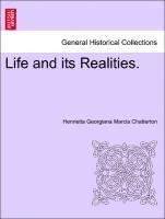 Life and Its Realities.