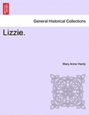 Lizzie. Vol. I.