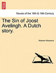 The Sin of Joost Avelingh. a Dutch Story. 1