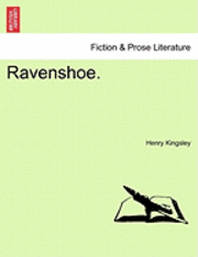 bokomslag Ravenshoe. Vol. I.