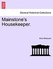 bokomslag Mainstone's Housekeeper. Vol. II