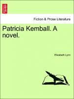 Patricia Kemball. a Novel. 1