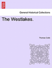 Thomas Cobb - Westlakes., Häftad