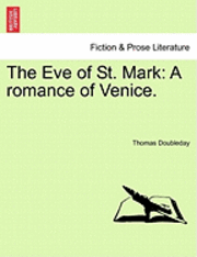 Thomas Doubleday - Eve of St. Mark, Häftad