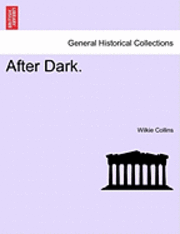Wilkie Collins - After Dark., Häftad