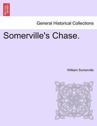 bokomslag Somerville's Chase.