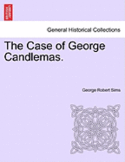 bokomslag The Case of George Candlemas.