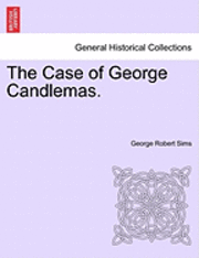 bokomslag Case of George Candlemas.
