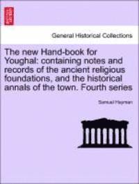 bokomslag The New Hand-Book for Youghal